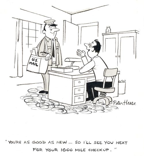 'You're as good as new... so I'll see you next for your 1,000 mile checkup.'