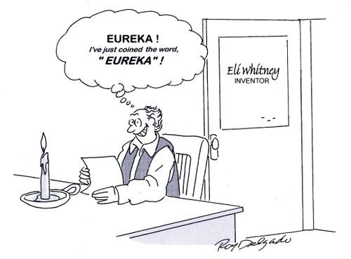 'Eureka! I've just coined the word, 'Eureka'!'