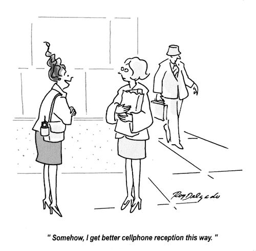 'Somehow, I get better cellphone reception this way.'