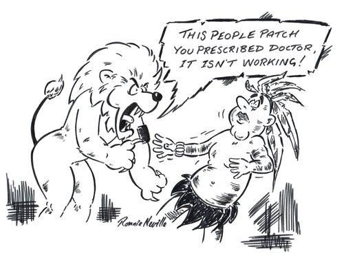 'This people patch you prescribed doctor, it isn't working!'