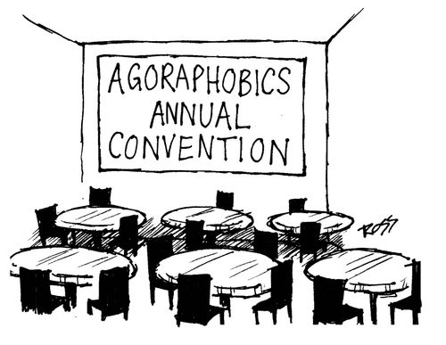 Agoraphobics Annual Convention