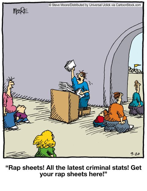 'Rap sheets! All the latest criminal stats! Get your rap sheets here!'