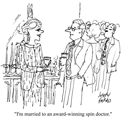'I'm married to an award-winning spin doctor.'