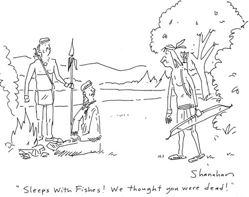 'Sleeps with fishes! We thought you were dead!'