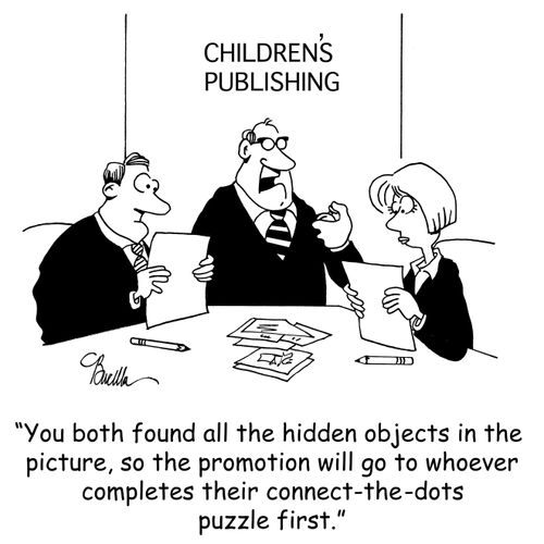 'You both found all the hidden objects in the picture, so the promotion will go to whoever completes their connect-the-dots puzzle first.'