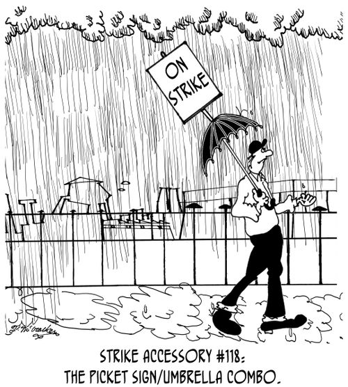 Strike Accessory #118: The Picket Sign/Umbrella Combo.