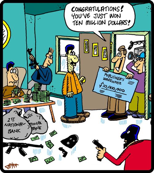 'Congratulations! You've just won ten million dollars!'