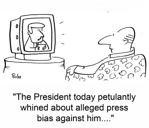 'The President today petulantly whined about alleged press bias against him....'