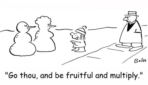 'Go thou, and be fruitful and multiply.'