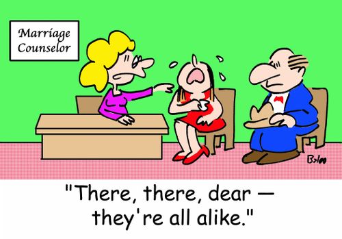 'There, there, dear -- they're all alike.'