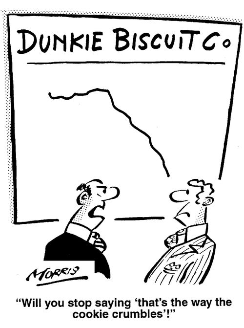 Dunkie Biscuit Co - Will you stop saying that's the way the cookie crumbles?