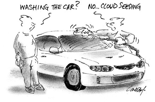 Washing the car? Cloud seeding.