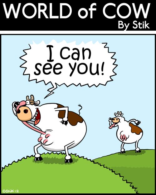 'I can see you!'