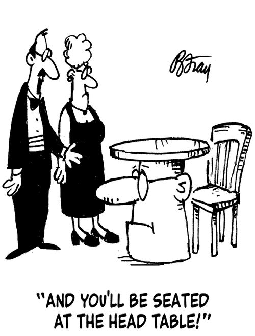 'And you'll be seated at the head table!'