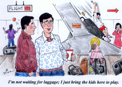 'I'm not waiting for luggage; I just bring the kids here to play.'