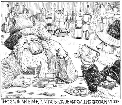 'They sat in an etape, playing bezique and swilling skookum saloop.'