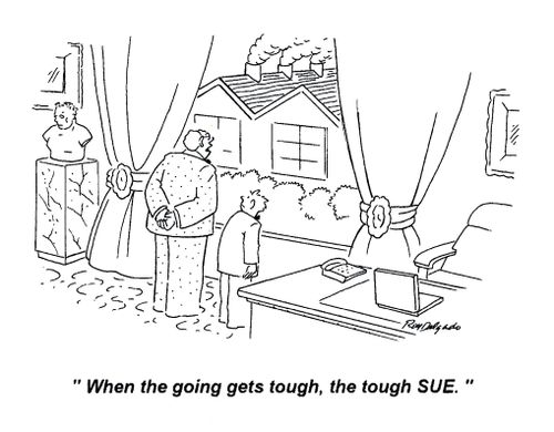 'When the going gets tough, the tough SUE.'