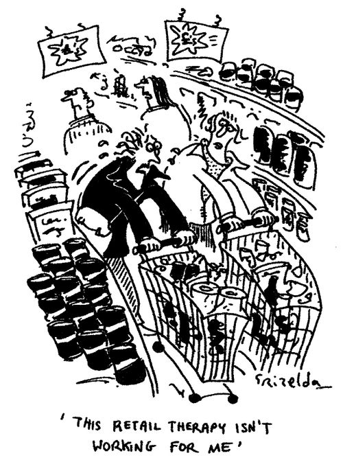 "This retail therapy isn't working for me."