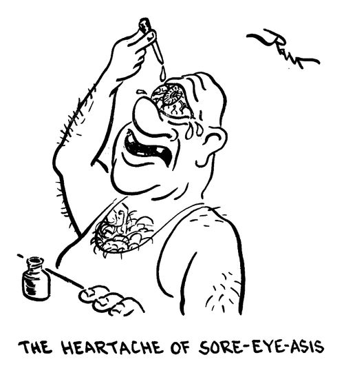 The heartache of Sore-Eye-Asis