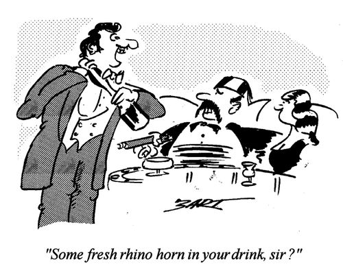 "Some Fresh Rhino Horn in your drink, sir?"