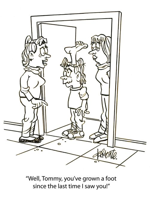 'Well, Tommy, you've grown a foot since the last time I saw you!'