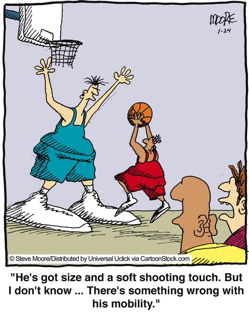 'He's got size and a soft shooting touch. But I don't know... There's something wrong with his mobility.'
