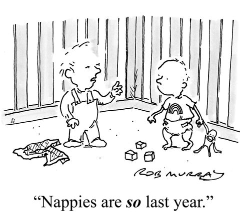 'Nappies are so last year.'