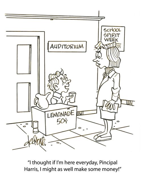 'I thought if I'm here everyday, Principal Harris, I might as well make some money!'