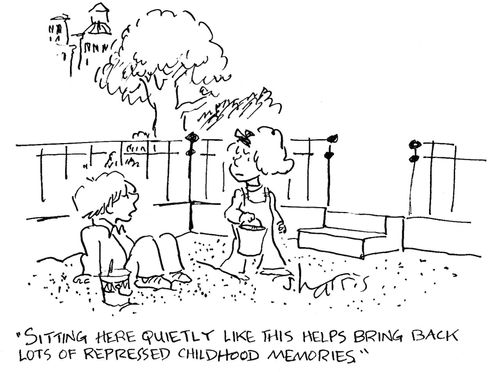'Sitting here quietly like this helps bring back lots of repressed childhood memories.'