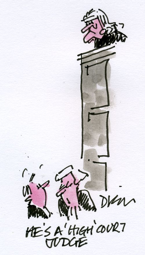 'He's a 'high' court judge.'