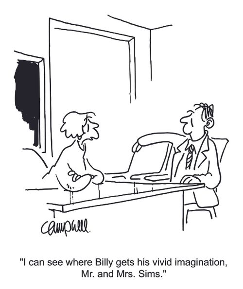 'I can see where Billy gets his vivid imagination, Mr. and Mrs. Sims.'