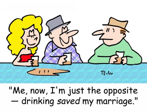'Me, now, I'm just the opposite - Drinking SAVED my marriage.'