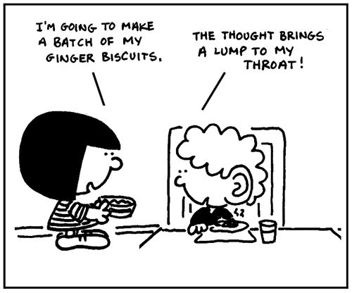'I'm going to make a batch of my ginger biscuits.'
