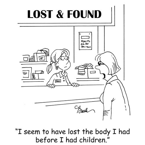 'I seem to have lost the body I had before I had children.'