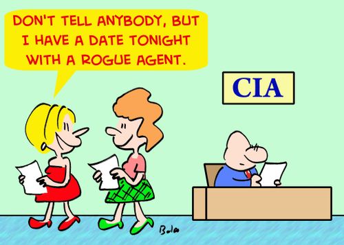 'Don't tell anybody, but I have a date tonight with a rogue agent.'