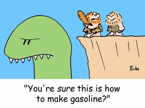 'You're SURE this is how to make gasoline?'