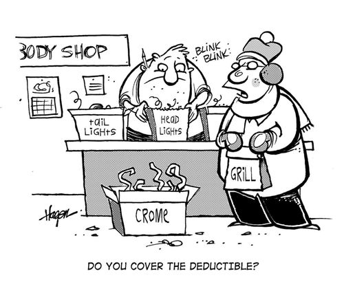 'Do you cover the deductible?'