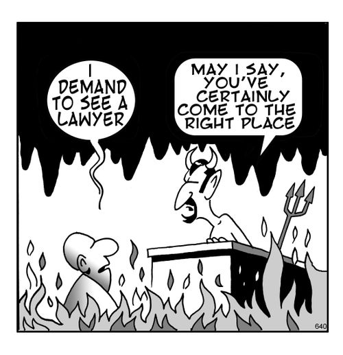 I demand to see a lawyer. May I say, you've come to the right place.