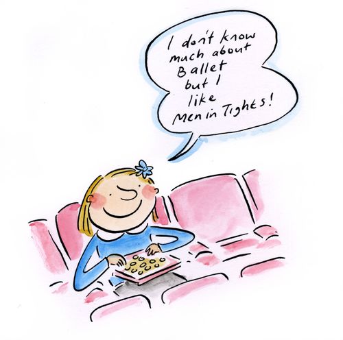 'I don't know much about Ballet but I like watching men in tights.'