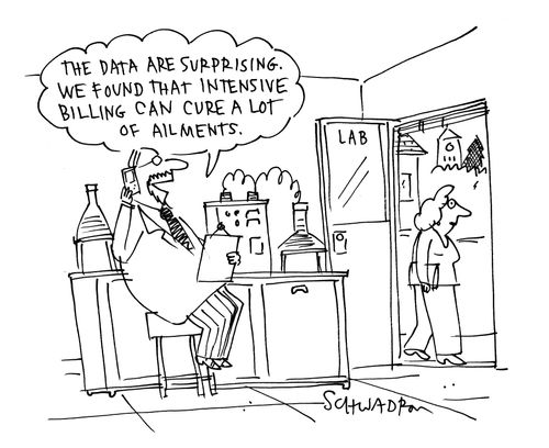 'The data are surprising. We found that intensive billing can cure a lot of ailments.'
