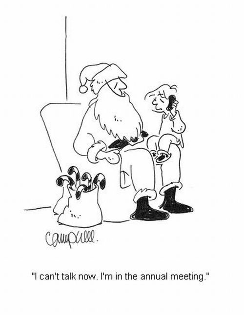 'I can't talk now. I'm in the annual meeting.'