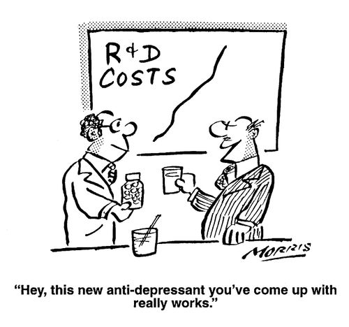 "Hey, this anti-depressant you've come up with really works"