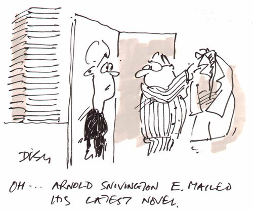 "Oh, Arnold Snivington e-mailed his lastest novel"