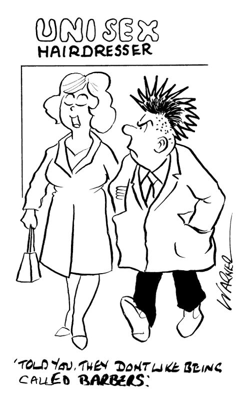 Unisex Hairdresser - "Told you, they don't like being called Barbers"