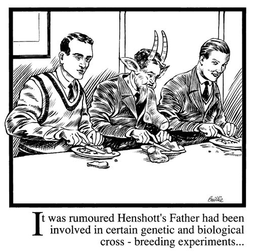 'It was rumoured Henshott's father had been involved in certain genetic and biological cross-breeding experiments...''
