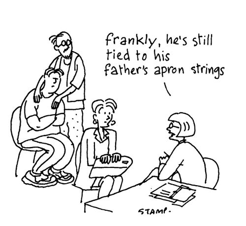"Frankly,he's still tied to his fathers apron strings."