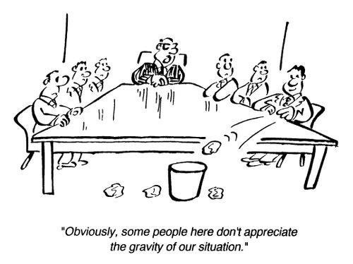 "Obviously some people here don't appreciate the gravity of our situation."