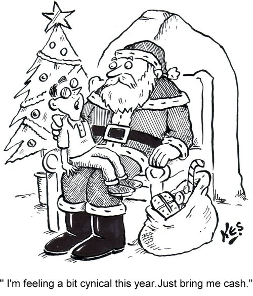 'I'm feeling a bit cynical this year. Just bring me cash.'
