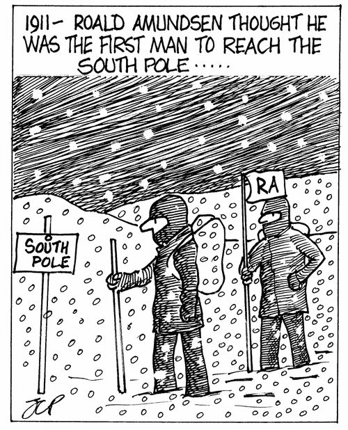 1911 - Roald Amundsen thought he was the first man to reach the southpole.