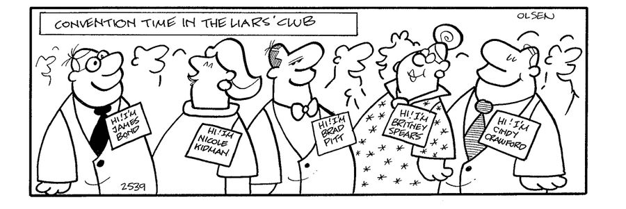 'Convention time in the liar's club.'